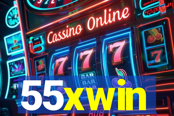 55xwin