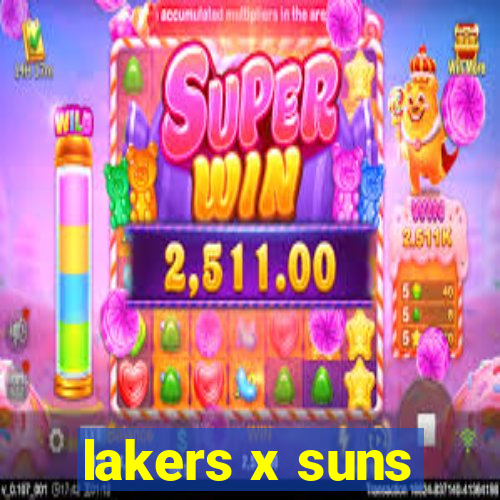 lakers x suns