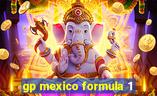 gp mexico formula 1