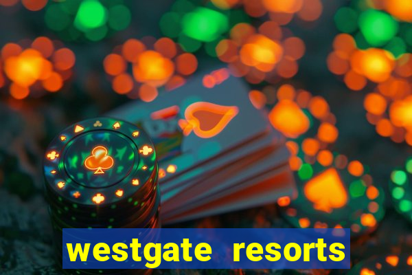 westgate resorts and casino las vegas