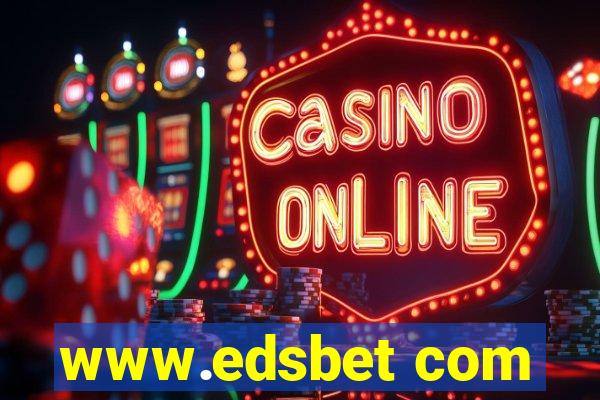 www.edsbet com