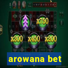 arowana bet