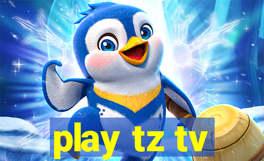 play tz tv