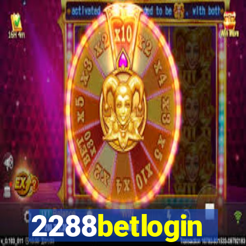 2288betlogin