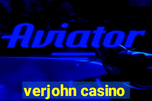 verjohn casino