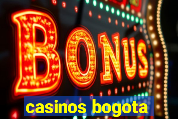 casinos bogota