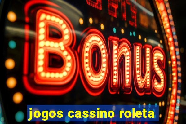 jogos cassino roleta