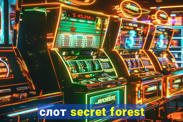 слот secret forest