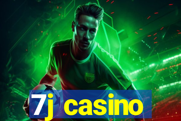 7j casino