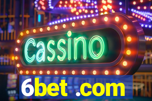 6bet .com