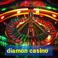 diamon casino