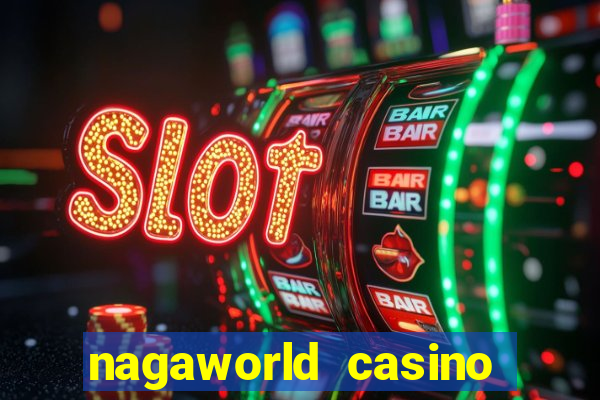 nagaworld casino phnom penh