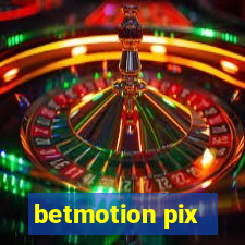 betmotion pix