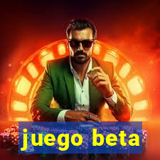 juego beta