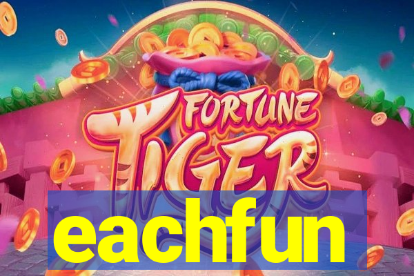 eachfun entertainment limited