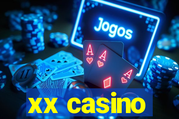 xx casino