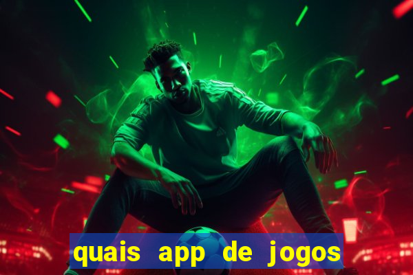 quais app de jogos pagam de verdade