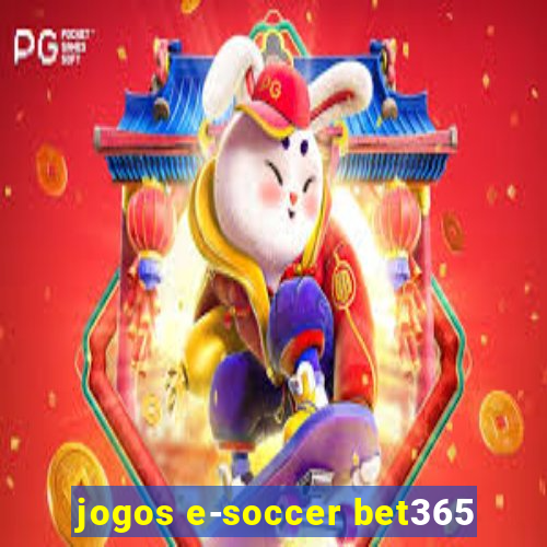 jogos e-soccer bet365