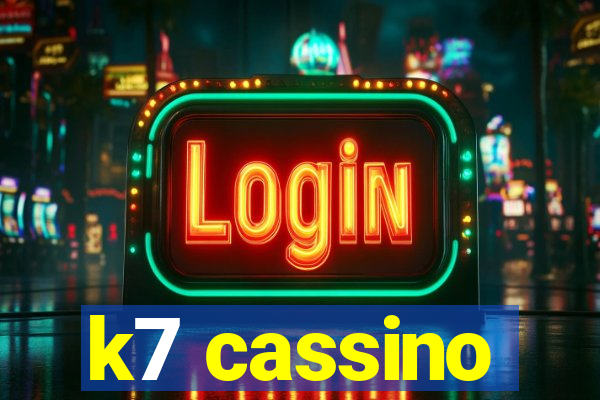 k7 cassino