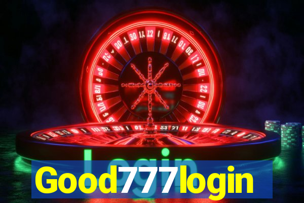 Good777login