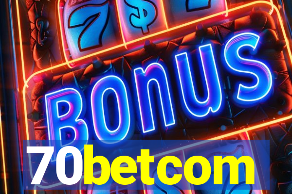 70betcom