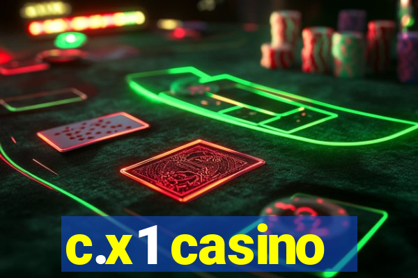 c.x1 casino