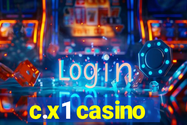 c.x1 casino