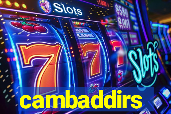 cambaddirs