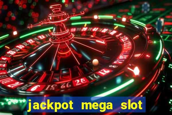 jackpot mega slot cash winner