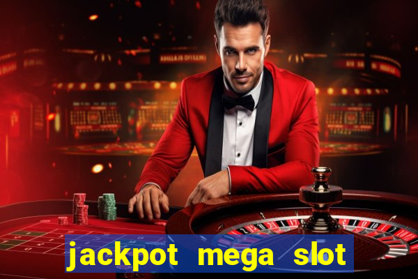 jackpot mega slot cash winner