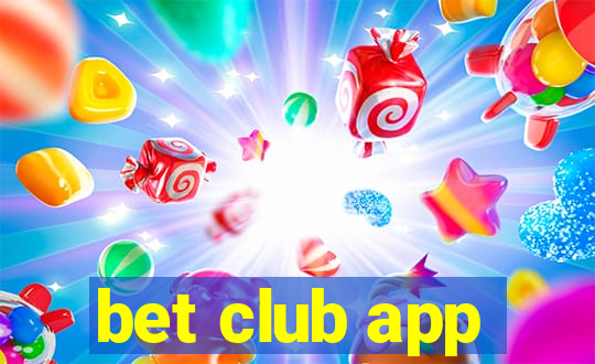 bet club app