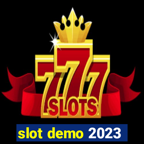 slot demo 2023