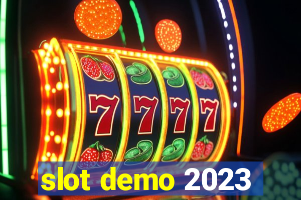 slot demo 2023