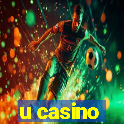 u casino