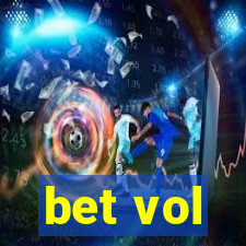 bet vol