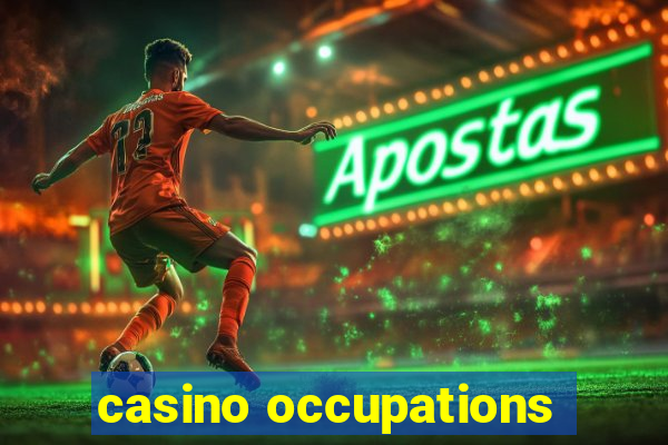 casino occupations