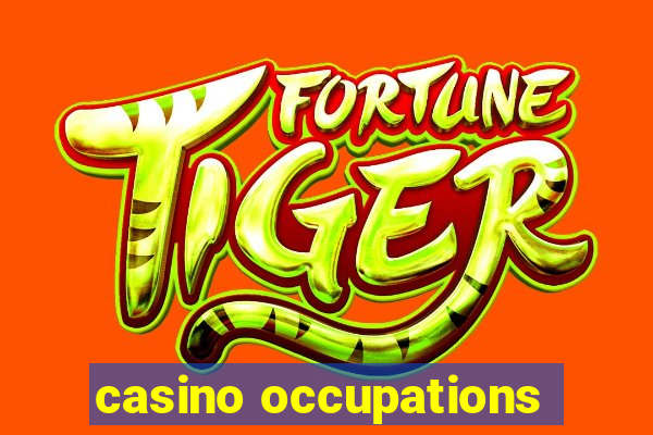 casino occupations