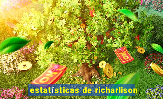 estatísticas de richarlison