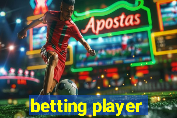 betting player