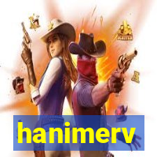 hanimerv