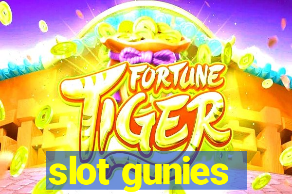 slot gunies