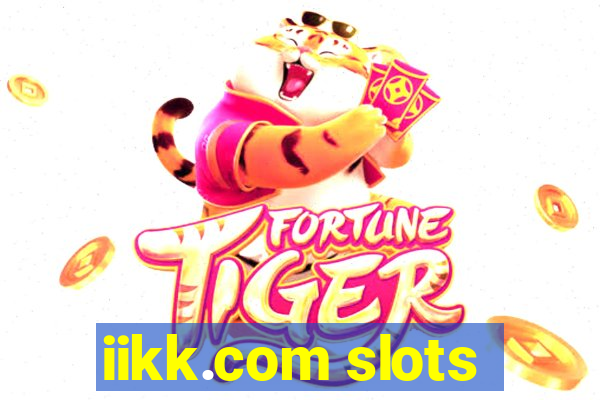 iikk.com slots