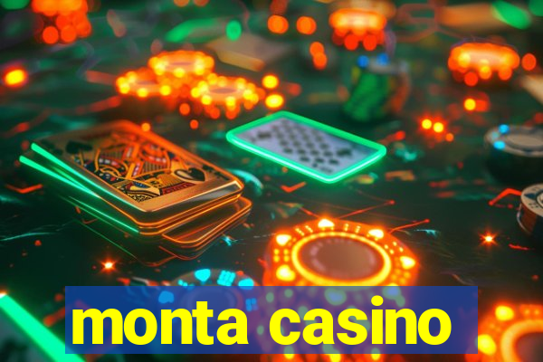 monta casino