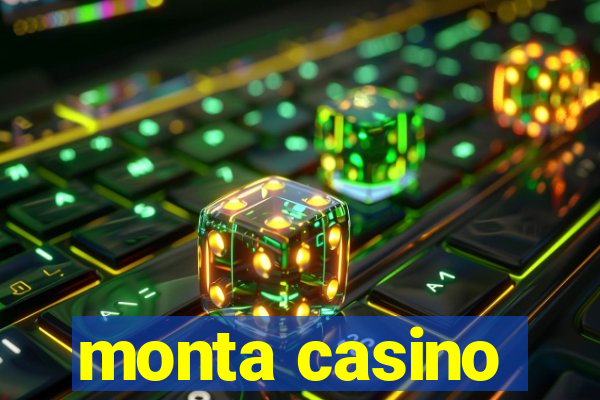 monta casino