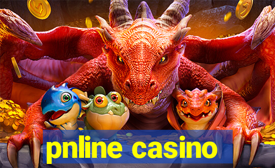 pnline casino