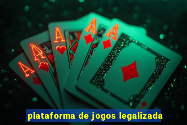 plataforma de jogos legalizada