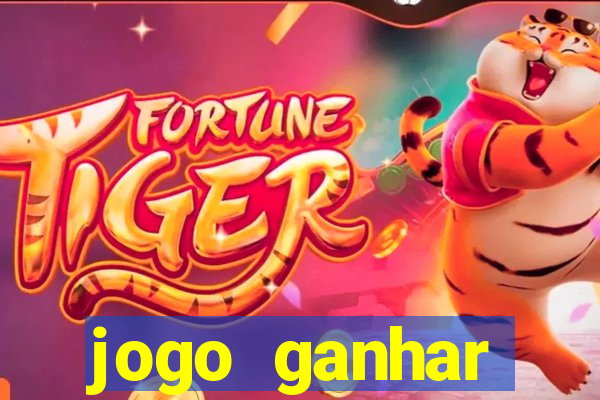 jogo ganhar dinheiro online