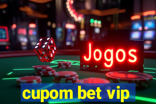 cupom bet vip