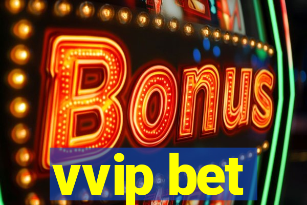 vvip bet