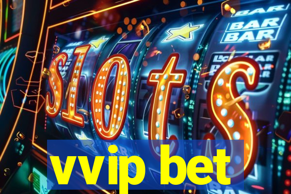 vvip bet